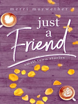 cover image of Just a Friend